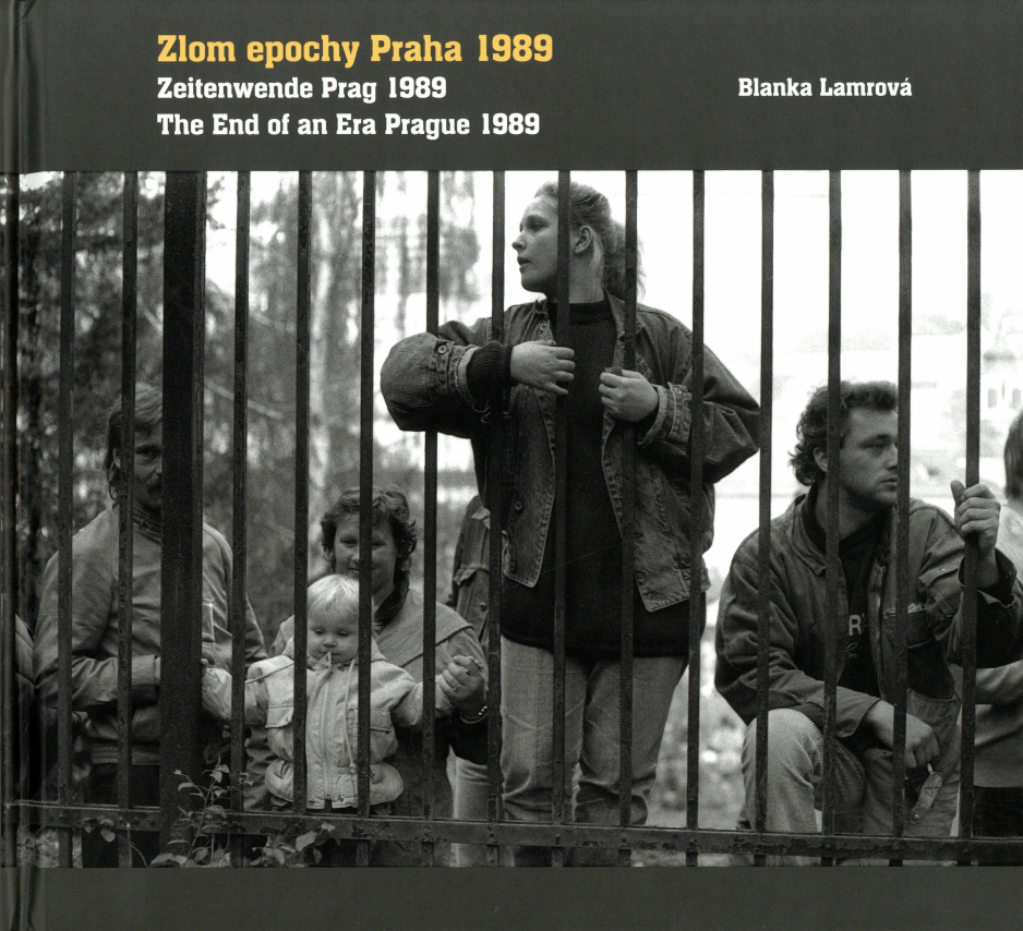 Blanka Lamrová - obálka knihy Zlom epochy Praha 1989
